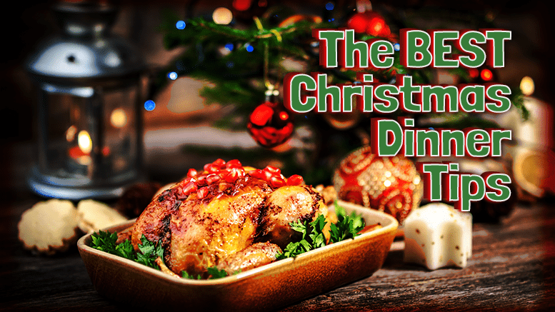 Best Christmas Dinner Tips