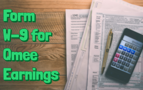 Form w-9 for qmee earnings